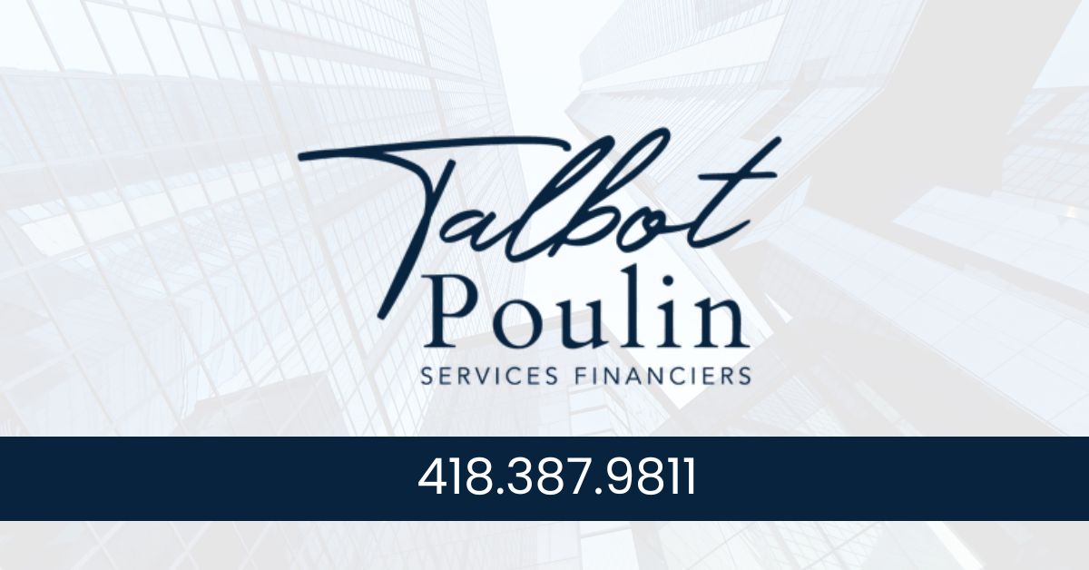 Talbot Poulin Services Financiers Sainte Marie 1