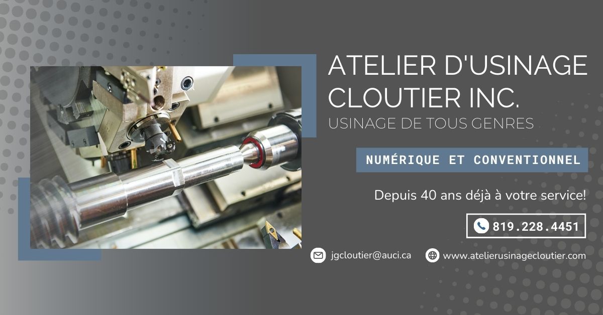 Atelier dusinage Cloutier