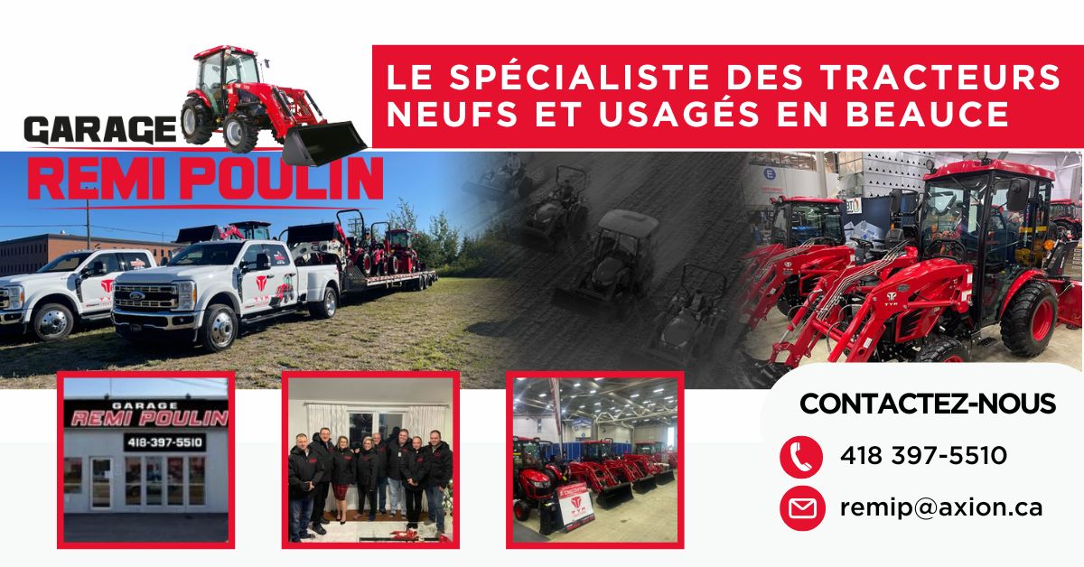 Garage Rémi Poulin, tracteur Tym, Kubota, John Deere, Mc Cormick, Mahindra, chargeuse Metavic, tracteur en Beauce, machinerie agricole et forestière en Beauce